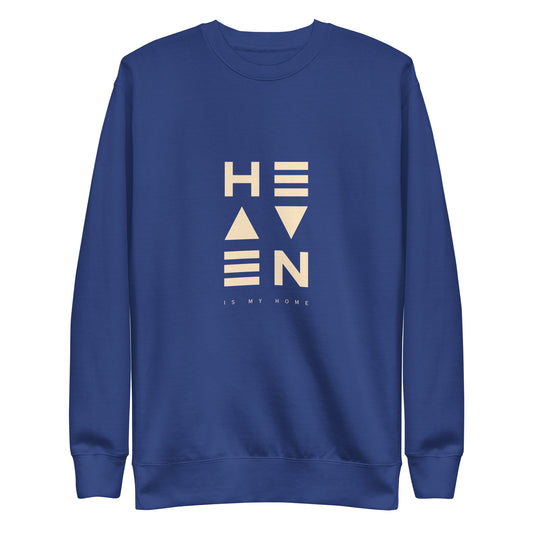 Heaven is My Home - Sweatshirt