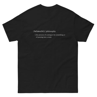 "Becoming" Unisex T-Shirt