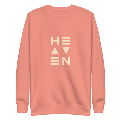 Heaven is My Home - Sweatshirt