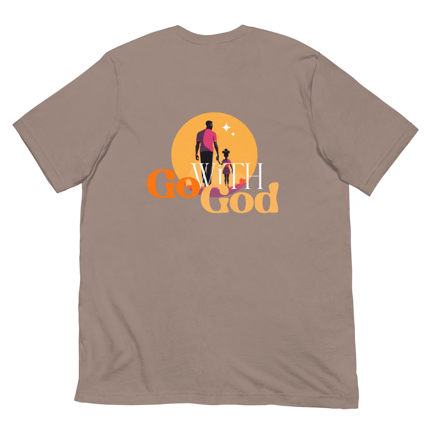 Go With God (Father & Daughter) Unisex T-shirt